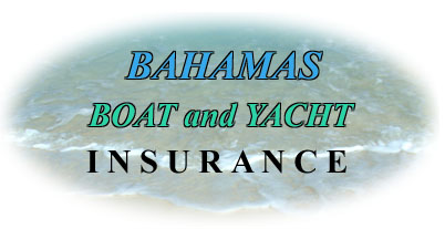 Bahamas Boat and Yacht Insurance